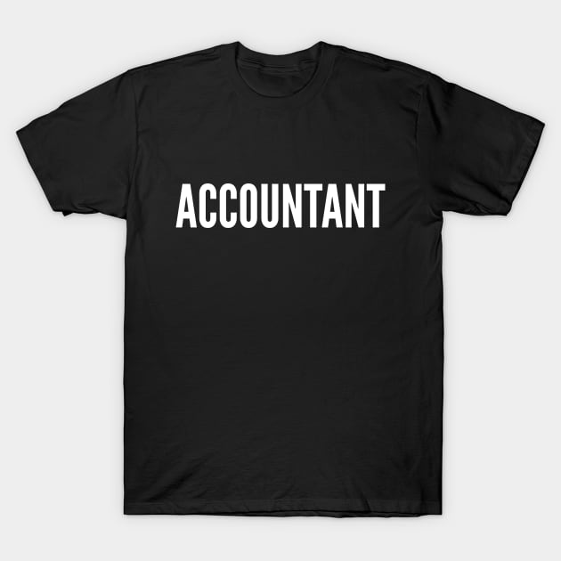 Accountant - Cool T-Shirt by Celestial Mystery